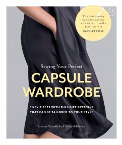 Sewing Your Perfect Capsule Wardrobe (eBook, ePUB) - Cadwallader, Arianna; McKinnon, Cathy