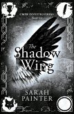 The Shadow Wing (Crow Investigations, #6) (eBook, ePUB)