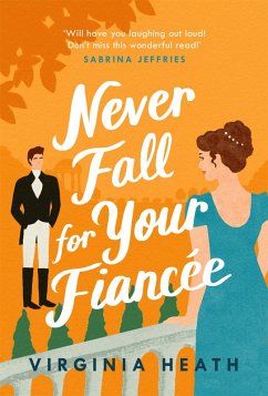 Never Fall for Your Fiancée (eBook, ePUB) - Heath, Virginia