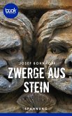Zwerge aus Stein (eBook, ePUB)