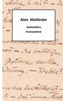 Seelenlehre - Formenlehre (eBook, ePUB) - Mailänder, Alois