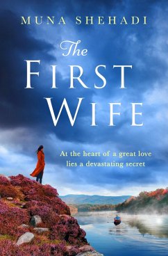 The First Wife (eBook, ePUB) - Shehadi, Muna