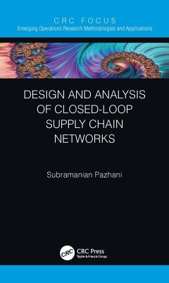 Design and Analysis of Closed-Loop Supply Chain Networks - Pazhani, Subramanian