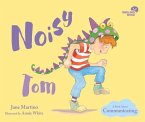Noisy Tom: A Book about Communicating Volume 3