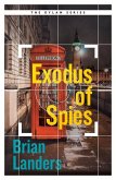 Exodus of Spies: Volume 4