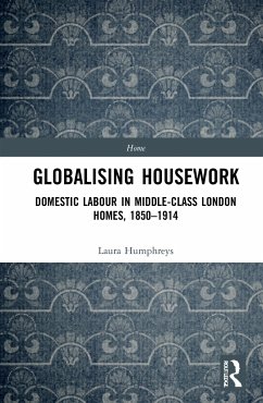 Globalising Housework - Humphreys, Laura