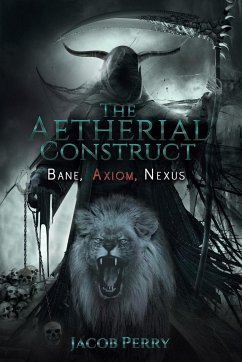 The Aetherial Construct - Perry, Jacob