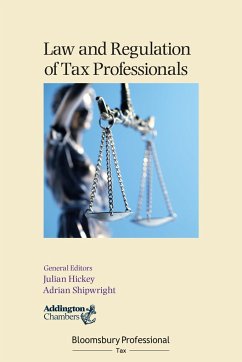 Law and Regulation of Tax Professionals - Hickey, Mr Julian; Shipwright, Adrian