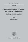 Die Präsenz des Duns Scotus im Denken Edith Steins.