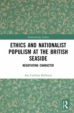 Ethics and Nationalist Populism at the British Seaside - Balthazar, Ana Carolina