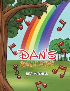 Dan's Magic Song - Mitchell, Rita