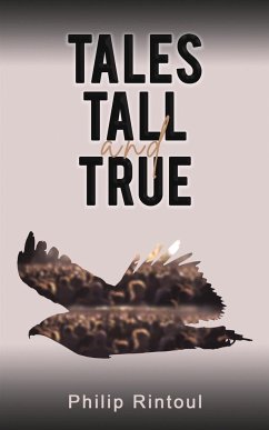 Tales Tall and True - Rintoul, Philip