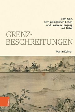 Grenzbeschreitungen - Kolmar, Martin