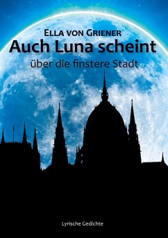 Cover Auch Luna scheint über die finstere Stadt