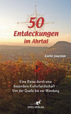 50 Entdeckungen im Ahrtal - Joachim, Karin