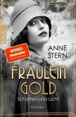 Schatten und Licht / Fräulein Gold Bd.1