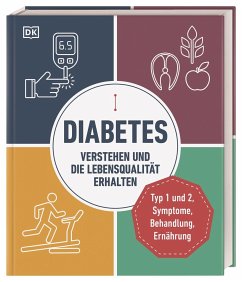 Diabetes verstehen und die Lebensqualität erhalten - Walker, Rosemary