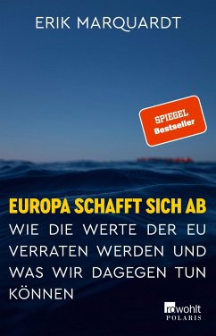 Europa schafft sich ab - Marquardt, Erik