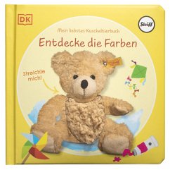 Entdecke die Farben / Mein liebstes Kuscheltierbuch Bd.2 - Grimm, Sandra