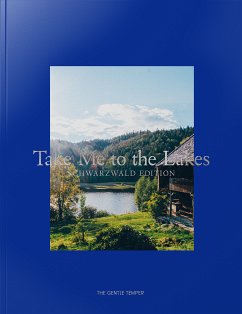 Cover Take Me to the Lakes - Schwarzwald Edition