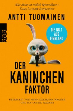 Der Kaninchen-Faktor (eBook, ePUB) - Tuomainen, Antti