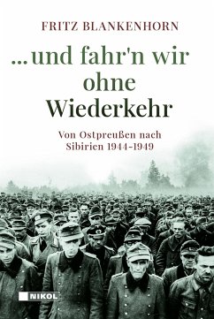 ...und fahr´n wir ohne Wiederkehr - Blankenhorn, Fritz