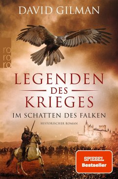 Im Schatten des Falken / Legenden des Krieges Bd.7 - Gilman, David