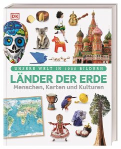 Unsere Welt in 1000 Bildern. Länder der Erde - Mills, Andrea