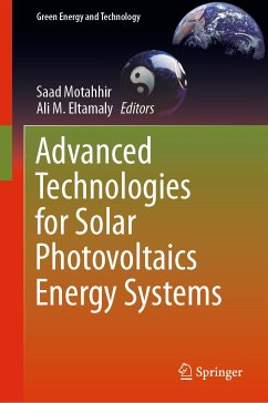 Advanced Technologies for Solar Photovoltaics Energy Systems (eBook, PDF)