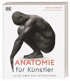 Anatomie für Künstler - Simblet, Sarah