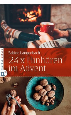 24 x Hinhören im Advent - Langenbach, Sabine