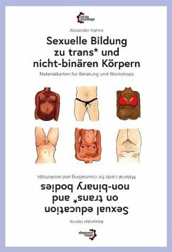 Sexuelle Bildung zu trans* und nicht-binären Körpern - Hahne, Alexander