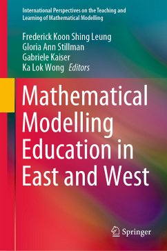 Mathematical Modelling Education in East and West (eBook, PDF)