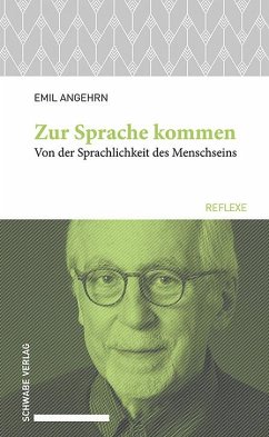 Zur Sprache kommen - Angehrn, Emil