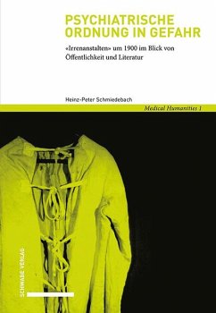 Psychiatrische Ordnung in Gefahr - Schmiedebach, Heinz-Peter