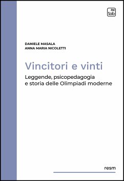 Vincitori e vinti (eBook, PDF) - Maria Nicoletti, Anna; Masala, Daniele