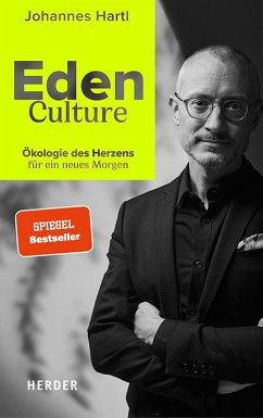 Eden Culture - Hartl, Johannes