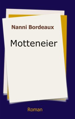 Motteneier - Bordeaux, Nanni