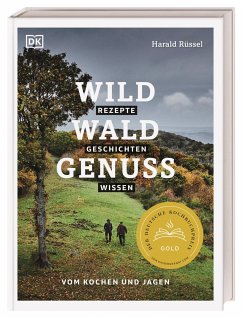 Wild - Wald - Genuss - Rüssel, Harald