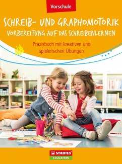 Schreib- und Graphomotorik - Vorbereitung auf das Schreibenlernen - Dr. Marquardt, Christian;Söhl, Karl