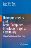 Neuroprosthetics and Brain-Computer Interfaces in Spinal Cord Injury (eBook, PDF)