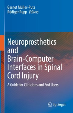 Neuroprosthetics and Brain-Computer Interfaces in Spinal Cord Injury (eBook, PDF)