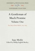 A Gentleman of Much Promise, Volumes 1 and 2