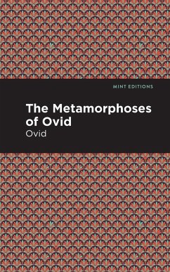 The Metamorphoses of Ovid - Ovid