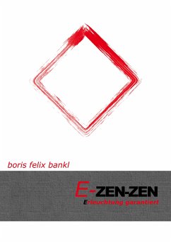 E-Zen-Zen (eBook, ePUB) - Bankl, Boris Felix