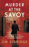 Murder at the Savoy (eBook, ePUB)
