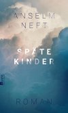 Späte Kinder (eBook, ePUB)