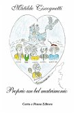 Proprio un bel matrimonio (eBook, ePUB)