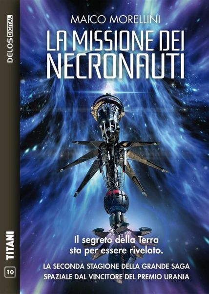 La missione dei Necronauti (eBook, ePUB) La missione dei Necronauti (eBook, ePUB)
