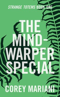 The Mind-Warper Special - Mariani, Corey